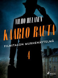 Title: Filmitalon murhenäytelmä, Author: Vilho Helanen