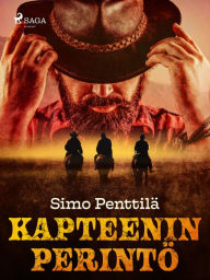 Title: Kapteenin perintö, Author: Simo Penttilä
