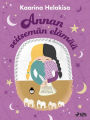 Annan seitsemän elämää