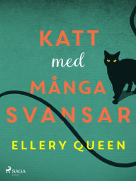 Title: Katt med många svansar, Author: Ellery Queen