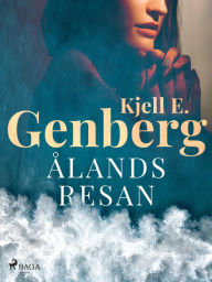 Title: Ålandsresan, Author: Kjell E. Genberg