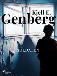 Title: Soldaten, Author: Kjell E. Genberg