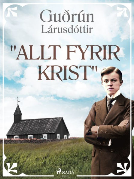 Allt fyrir Krist