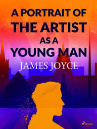 Title: A Portrait of the Artist as a Young Man, Author: James Joyce