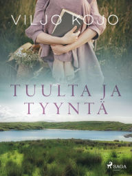 Title: Tuulta ja tyyntä: valittuja novelleja, Author: Viljo Kojo