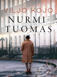 Title: Nurmi-Tuomas: seitsemän kertomusta, Author: Viljo Kojo