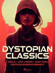 Title: Dystopian Classics, Author: Jack London