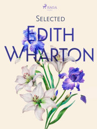 Title: Selected Edith Wharton, Author: Edith Wharton