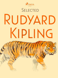Title: Selected Rudyard Kipling, Author: Rudyard Kipling