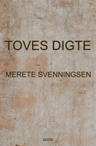 Title: Toves digte, Author: Merete Svenningsen