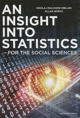 An Insight into Statistics: For the Social Sciences