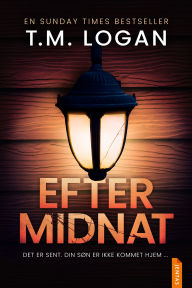 Title: Efter midnat, Author: T.M. Logan