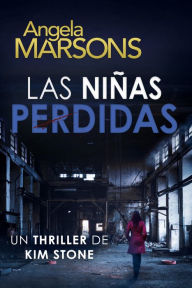 Title: Las niñas perdidas, Author: Angela Marsons