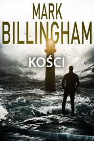 Title: Kosci, Author: Mark Billingham