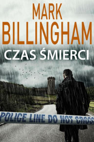 Title: Czas smierci, Author: Mark Billingham