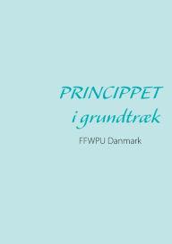 Title: Princippet i grundtræk, Author: Ffwpu