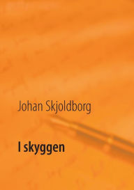 Title: I skyggen, Author: Poul Erik Kristensen