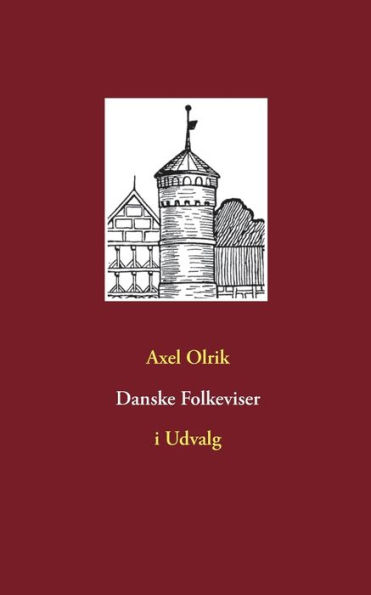 Danske Folkeviser: i Udvalg