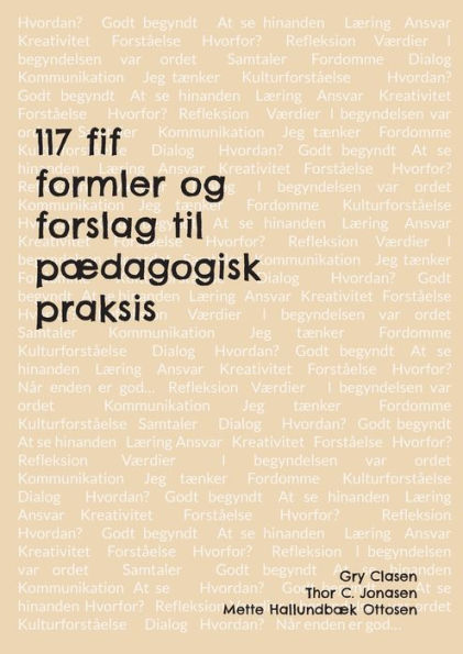 117 fif, formler og forslag til pï¿½dagogisk praksis