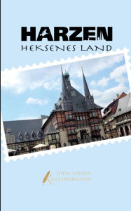 Title: Harzen - Heksenes Land, Author: Linda Nielsen