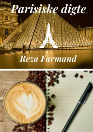 Title: Parisiske digte, Author: Reza Farmand