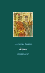 Title: Årbøger, Author: Cornelius Tacitus