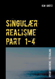 Title: Singulær realisme part 1-4, Author: Kim Gïrtz