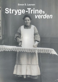 Title: Stryge-Trines verden, Author: Simon S Laursen