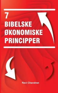 Title: 7 Bibelske økonomiske principper, Author: Ravi Chandran
