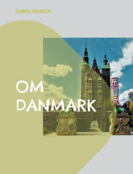 Title: Om Danmark, Author: Sumiko Knudsen