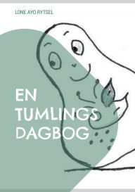Title: En tumlings dagbog: En ulykke er ikke kun en ulykke, Author: Lone Ayo Rytsel