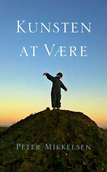 Kunsten at vÃ¯Â¿Â½re
