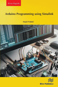 Title: Arduino Programming using Simulink, Author: Majid Pakdel