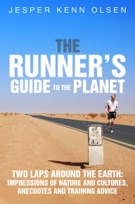 Title: The Runner's Guide to the Planet, Author: Jesper Kenn Olsen