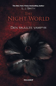 Title: The Night World #1: Den skjulte vampyr, Author: L. J. Smith