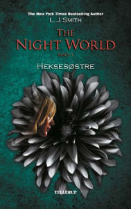 Title: The Night World #3: Heksesøstre, Author: L. J. Smith