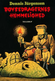 Title: Bøvsedragernes hemmelighed, Author: Dennis Jürgensen