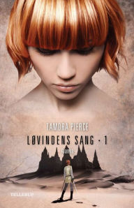 Title: Løvindens sang #1: Alanna, Author: Tamora Pierce