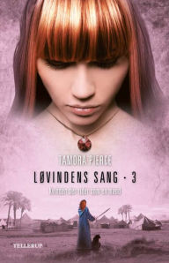 Title: Løvindens sang #3: Kvinden Der Rider Som En Mand, Author: Tamora Pierce