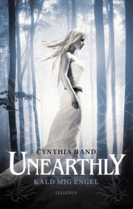 Title: Unearthly #1: Kald mig Engel, Author: Cynthia Hand