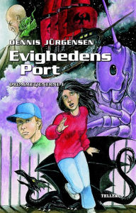 Title: Drømmetjenerne #1: Evighedens Port, Author: Dennis Jürgensen
