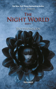 Title: The Night World #4: Skytsenglen, Author: L. J. Smith