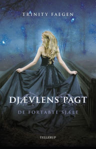 Title: Djævlens pagt #1: De fortabte sjæle, Author: Trinity Faegen