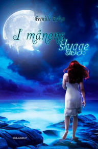 Title: I månens skygge, Author: Pernille Eybye
