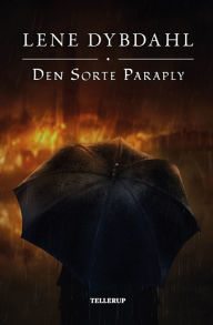 Title: Den sorte paraply, Author: Lene Dybdahl