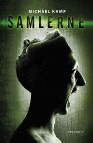 Title: Samlerne, Author: Michael Kamp