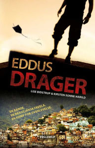 Title: Eddus drager, Author: Lise Bidstrup