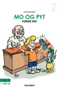 Title: Mo og Pyt #2: Mo og Pyt køber ind, Author: Lise Bidstrup