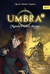 Title: Umbra #1: Manden uden skygge, Author: Martin Vinther Madsen