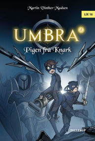 Title: Umbra #2: Pigen fra Knark, Author: Martin Vinther Madsen